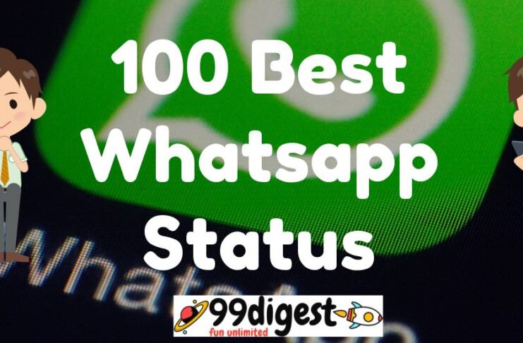 Top 100 Best Whatsapp Status At 99digest
