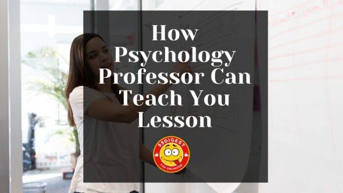 How Psychology Professor Can Teach You Lesson - Motivation Psychology